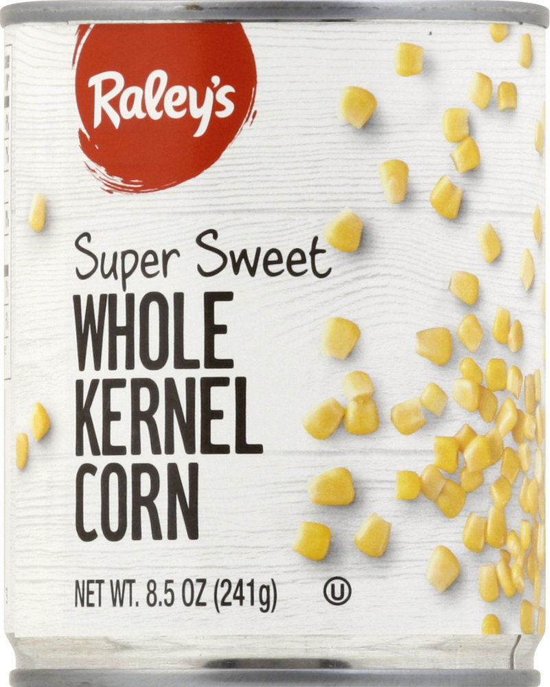 Raley's Super Sweet Whole Kernel Corn-Main